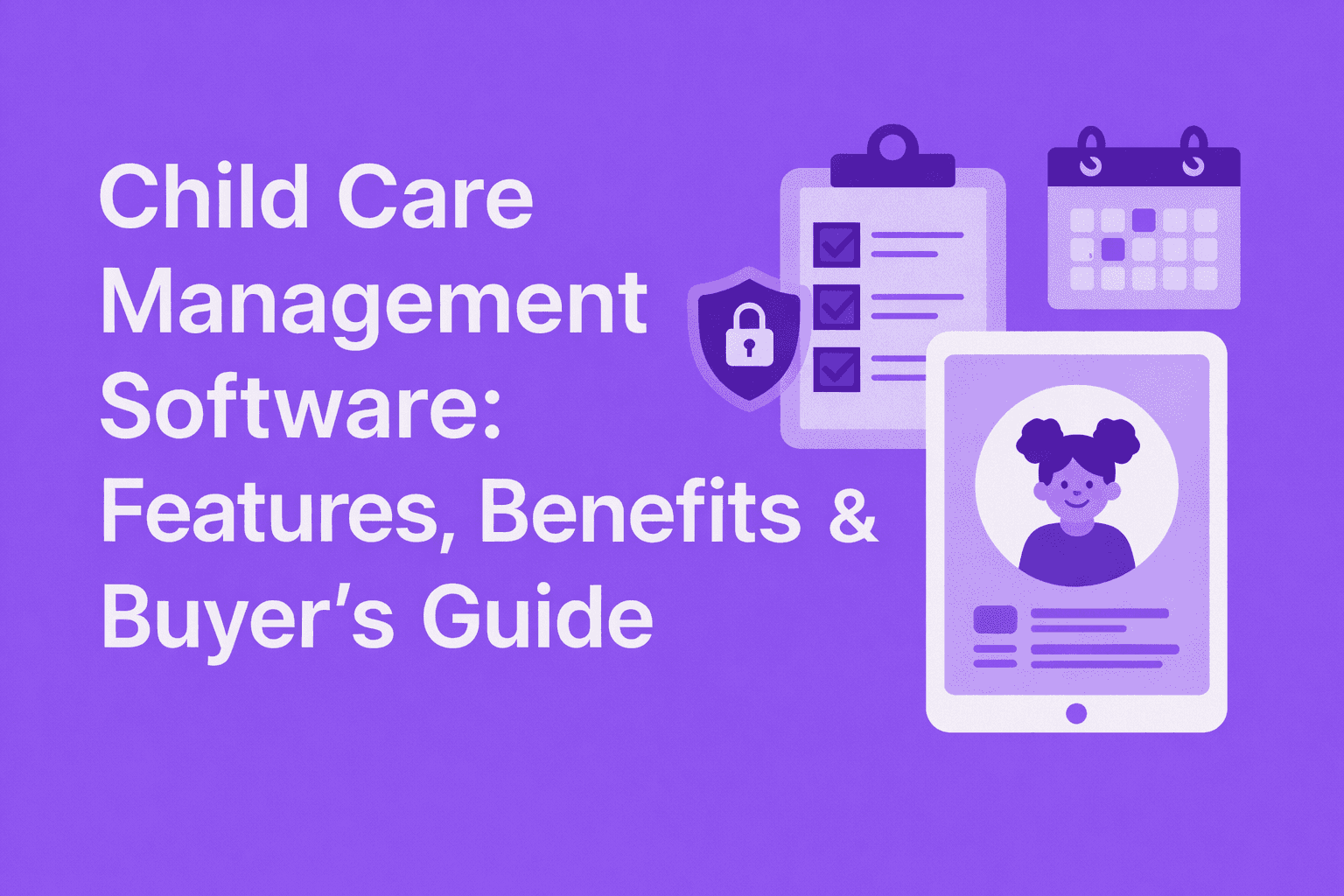 Child Care Management Software