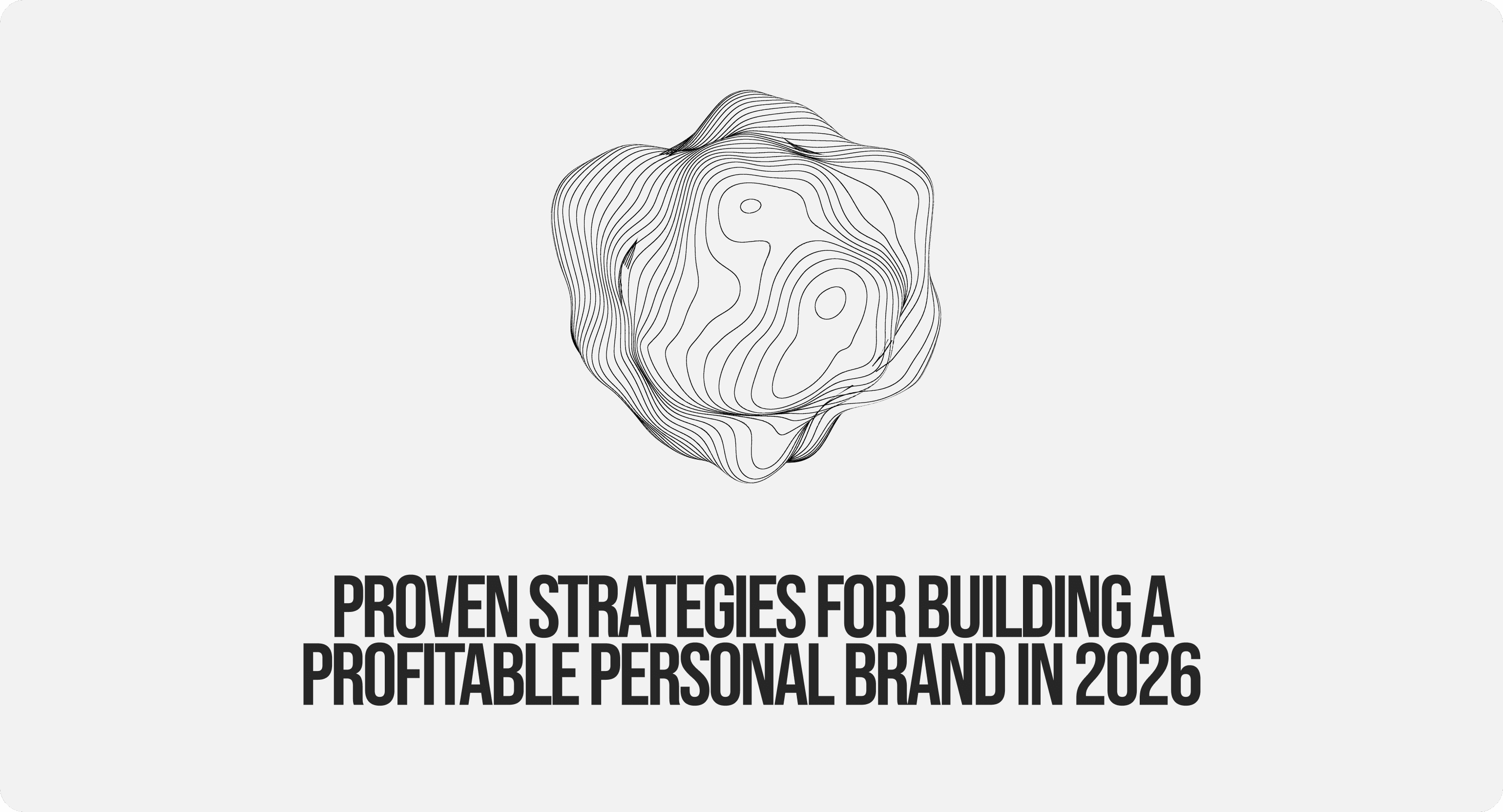 2026 personal brand profitable system