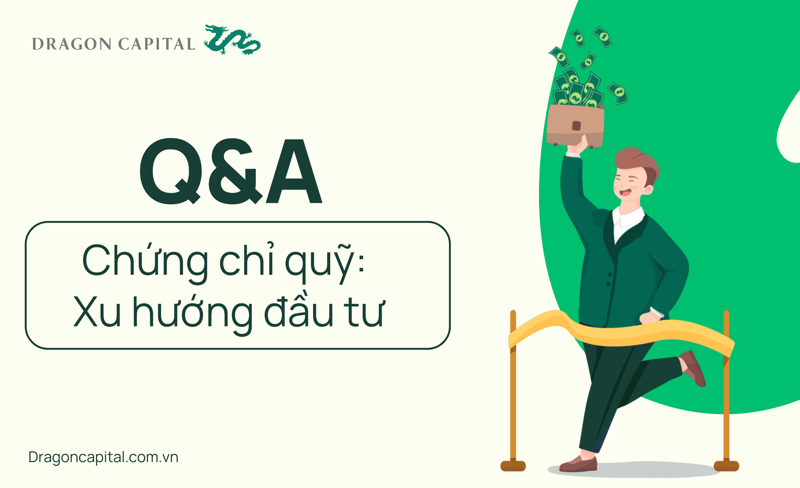 Dragon Capital - FAQ - Những điều cần biết khi đầu tư quỹ mở