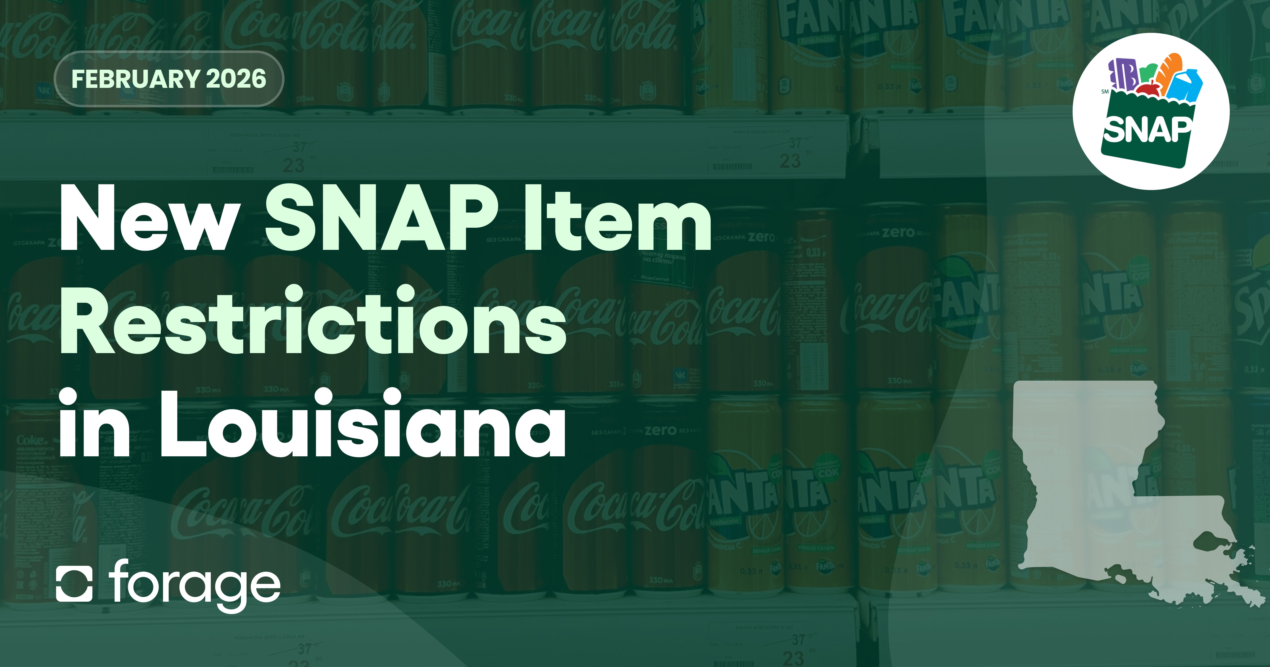 New SNAP Item Restrictions in Louisiana