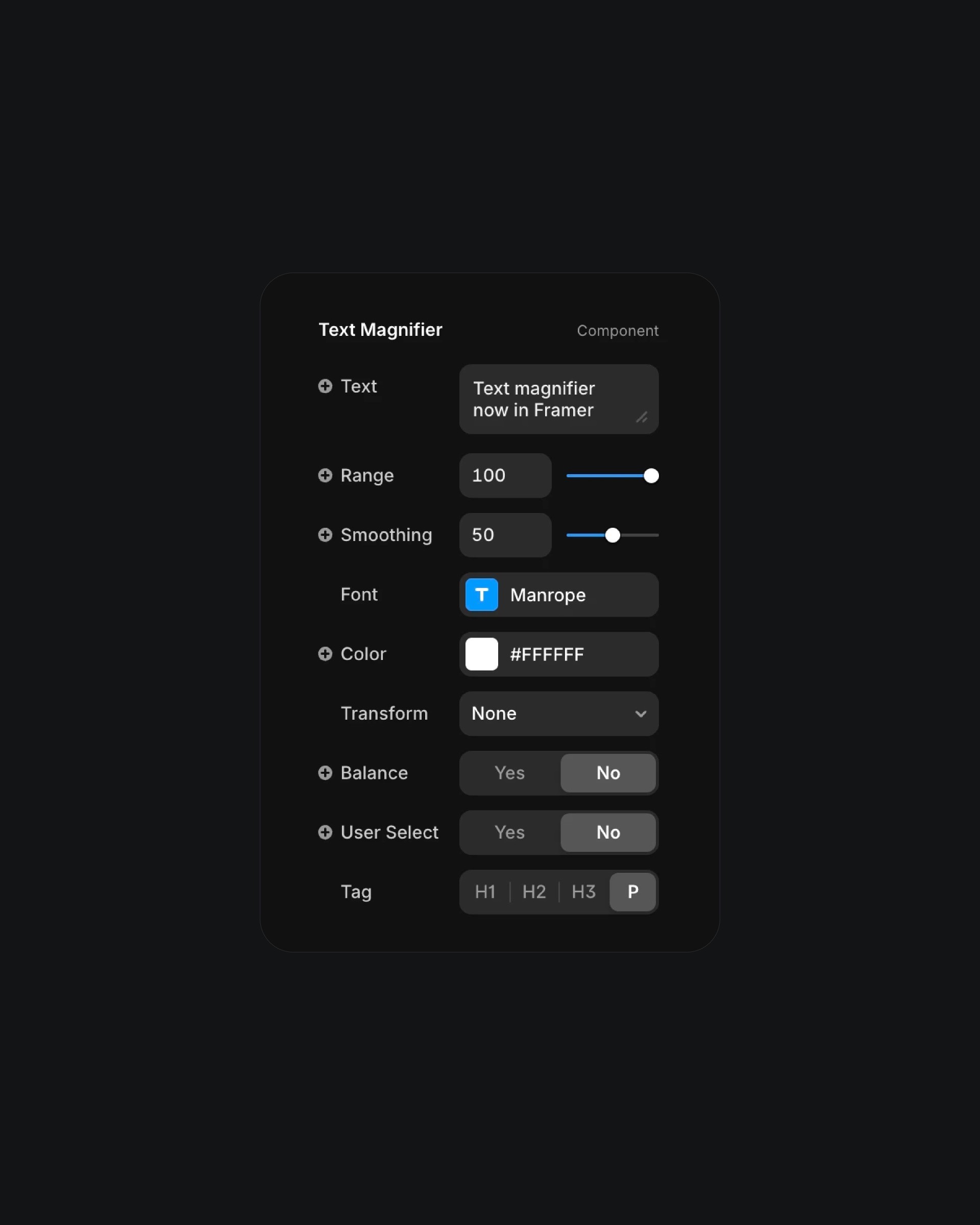 Interface of the Text Magnifier component in Framer showing adjustable settings for text, range, smoothing, font, color, and more on a dark mode background