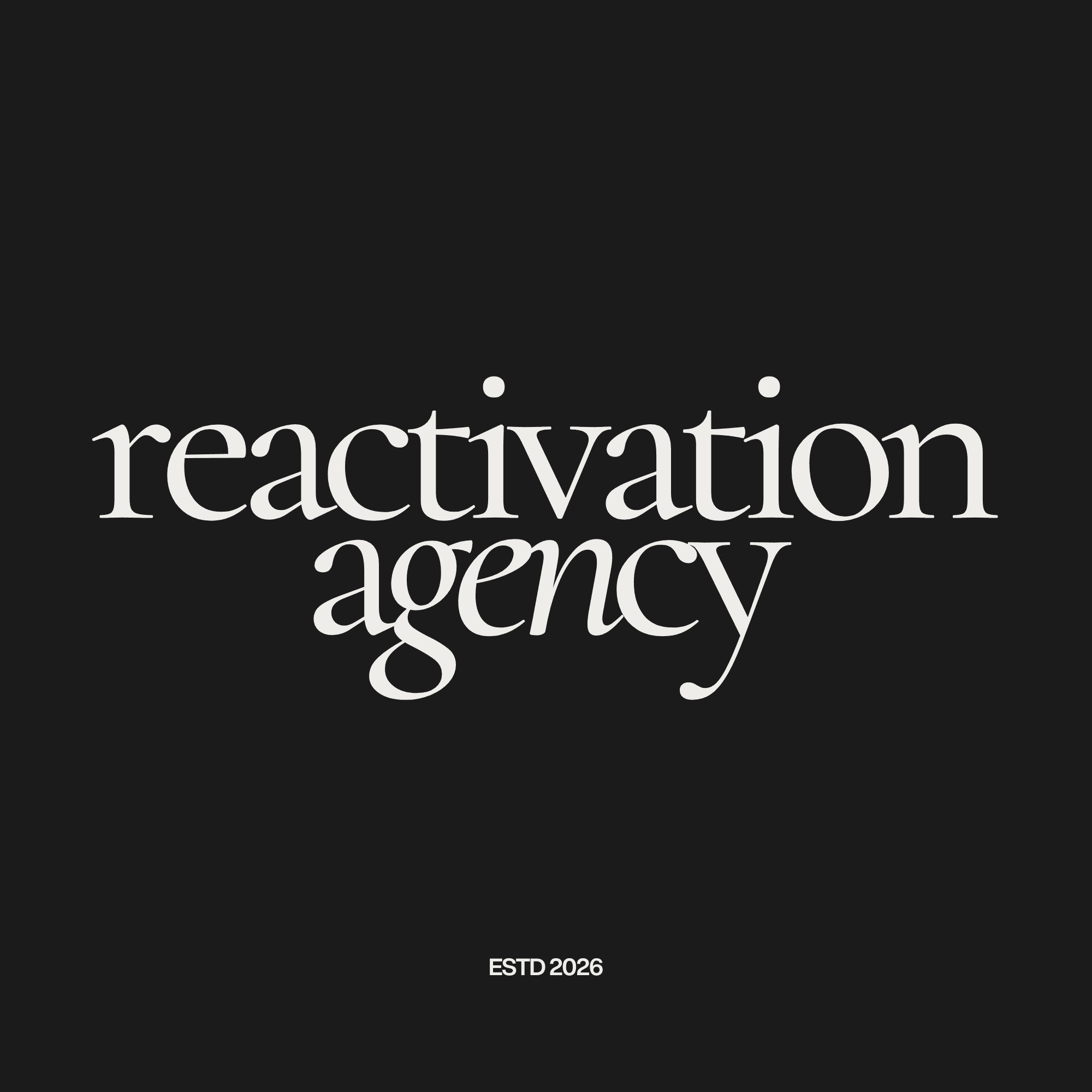 The Reactivation Agency