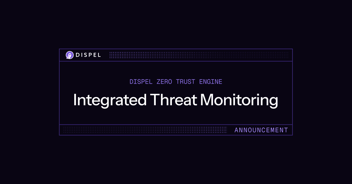 Dispel Introduces Industry-First 24/7 OT Threat Monitoring for Remote Access