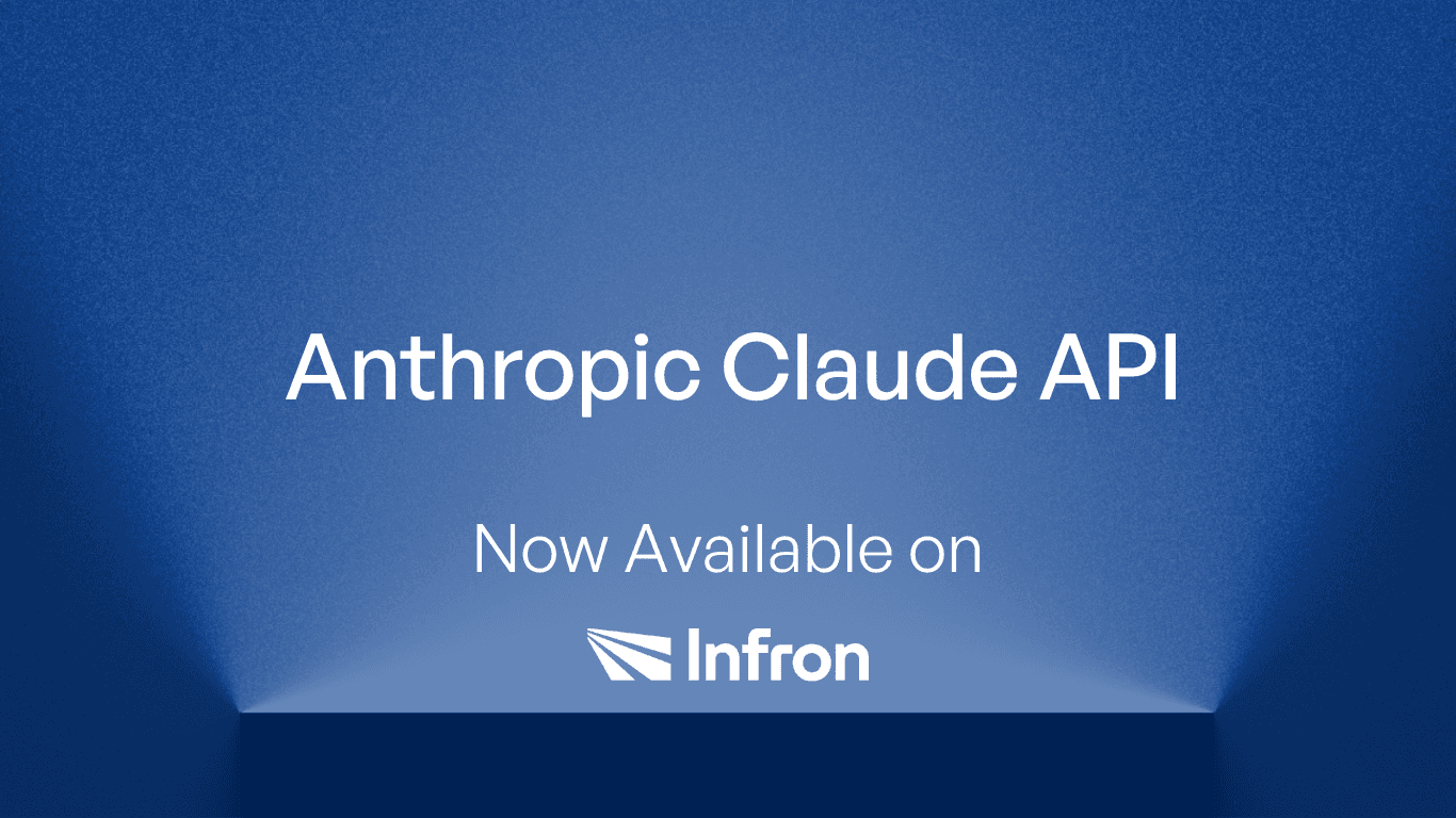 Infron Now Supports Anthropic Claude API