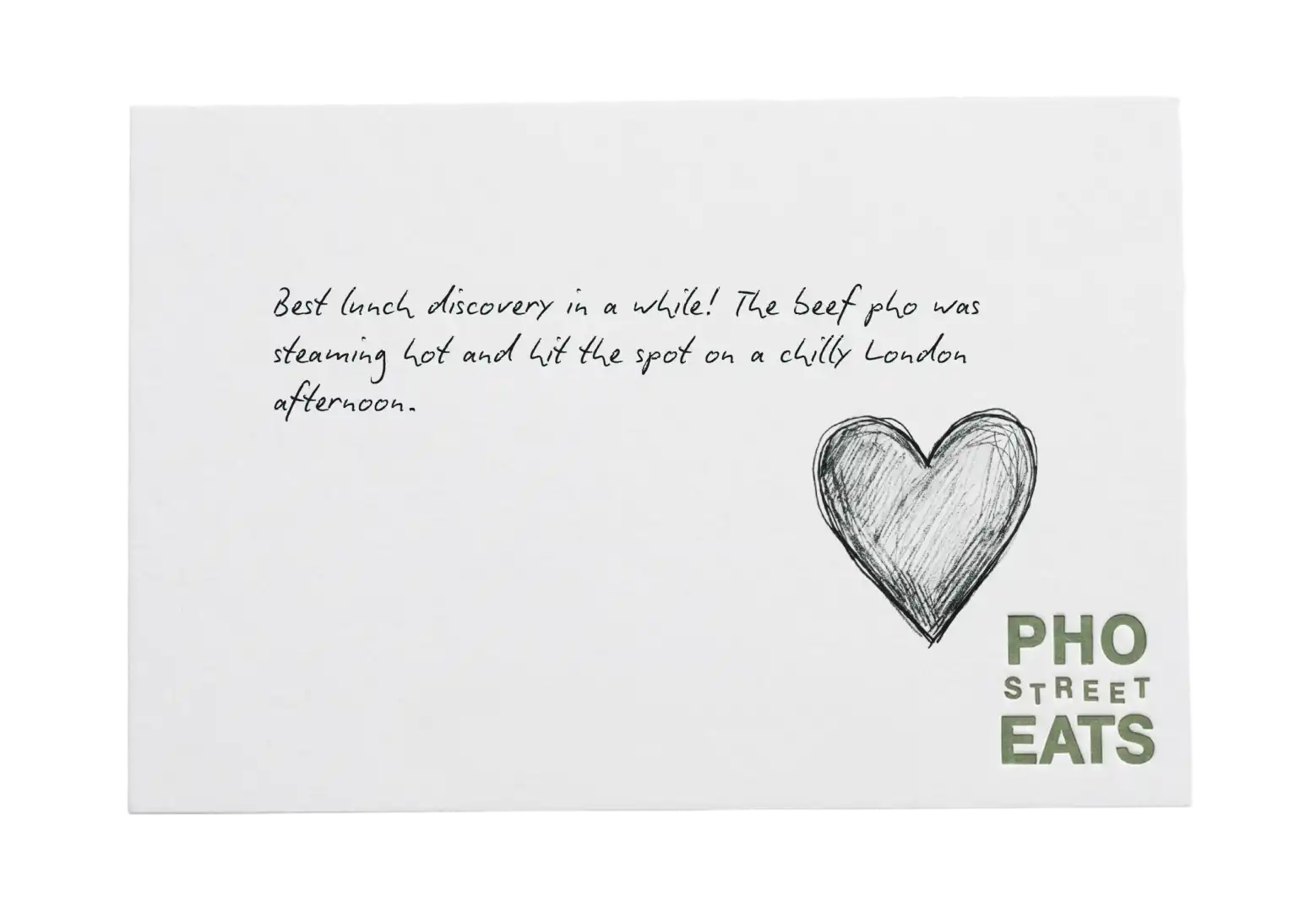 Pho Street Eats review card with a pencil heart, praising the beef pho.