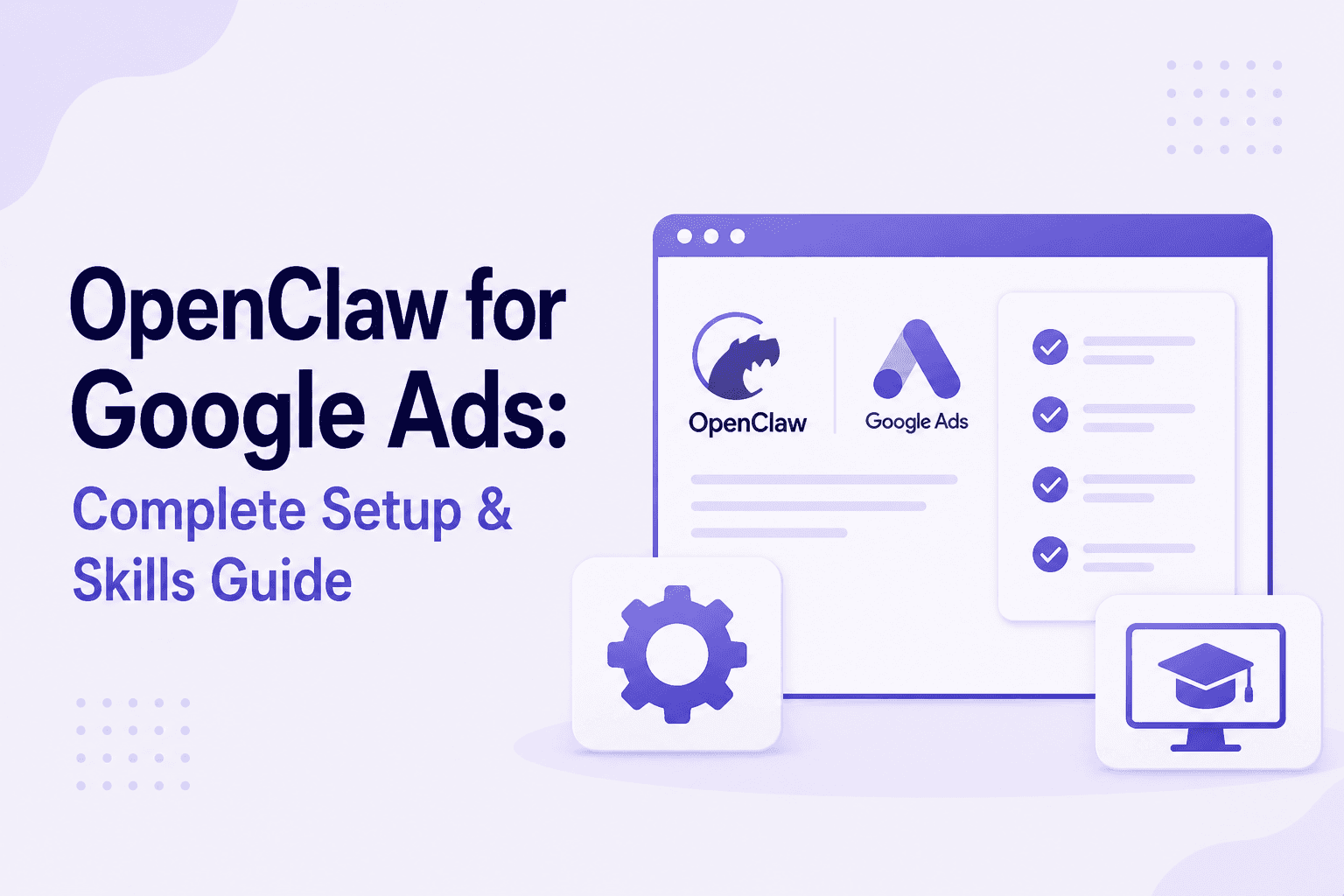 OpenClaw for Google Ads