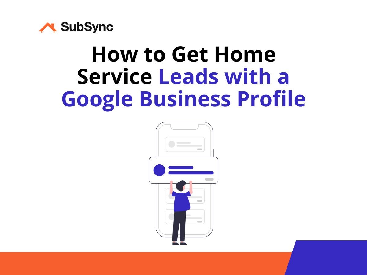 home service leads google business profile