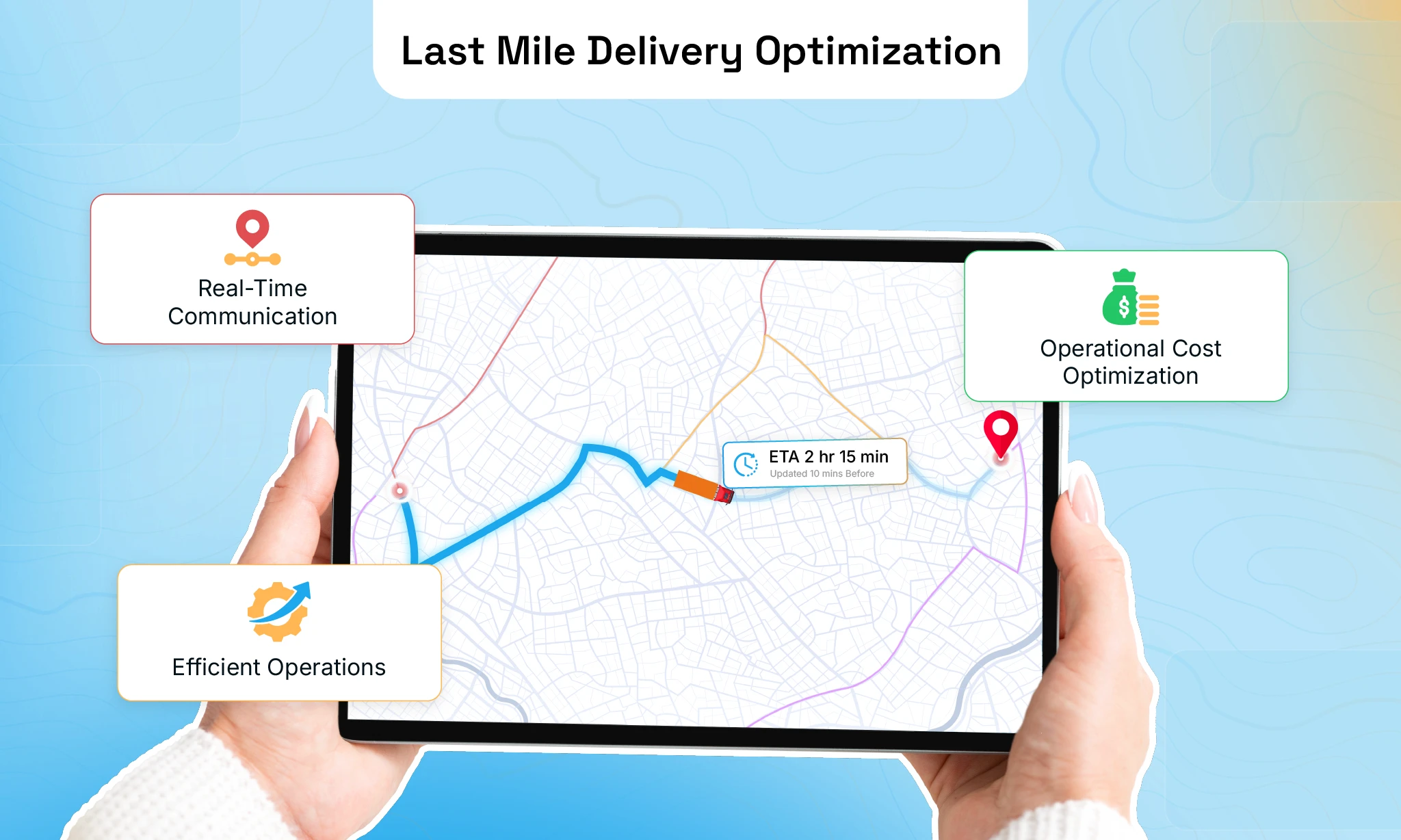 Last Mile Delivery Optimization: Best Practices