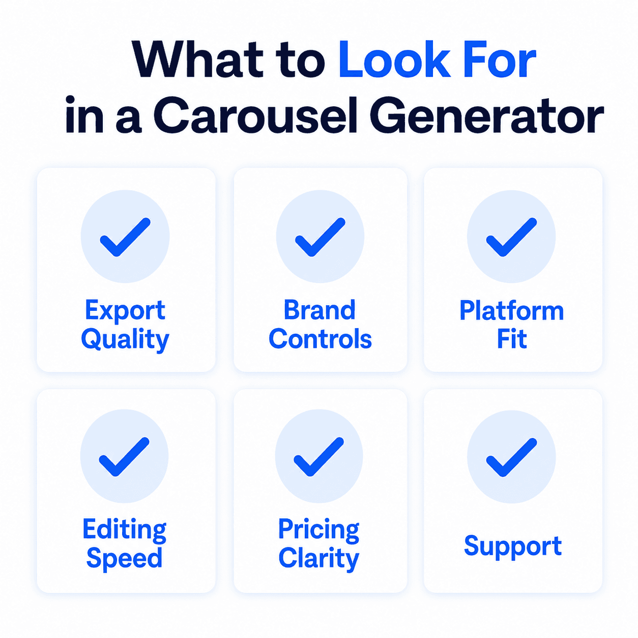 Checklist grid of six things to look for when choosing a LinkedIn carousel generator.