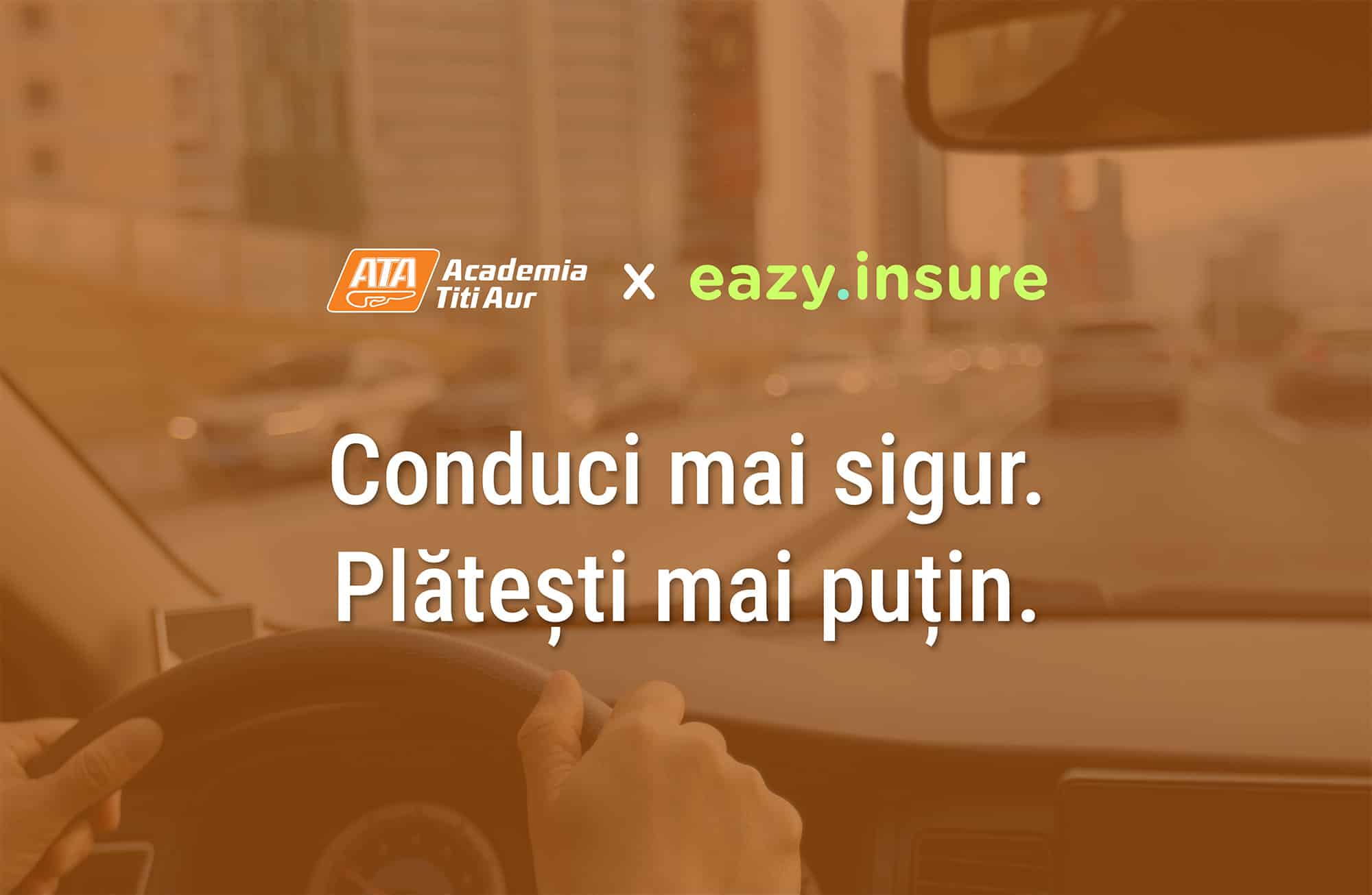 Eazy Asigurări și Academia Titi Aur lansează parteneriat pentru siguranța rutieră; discount RCA 20% pentru absolvenții cursului defensiv.