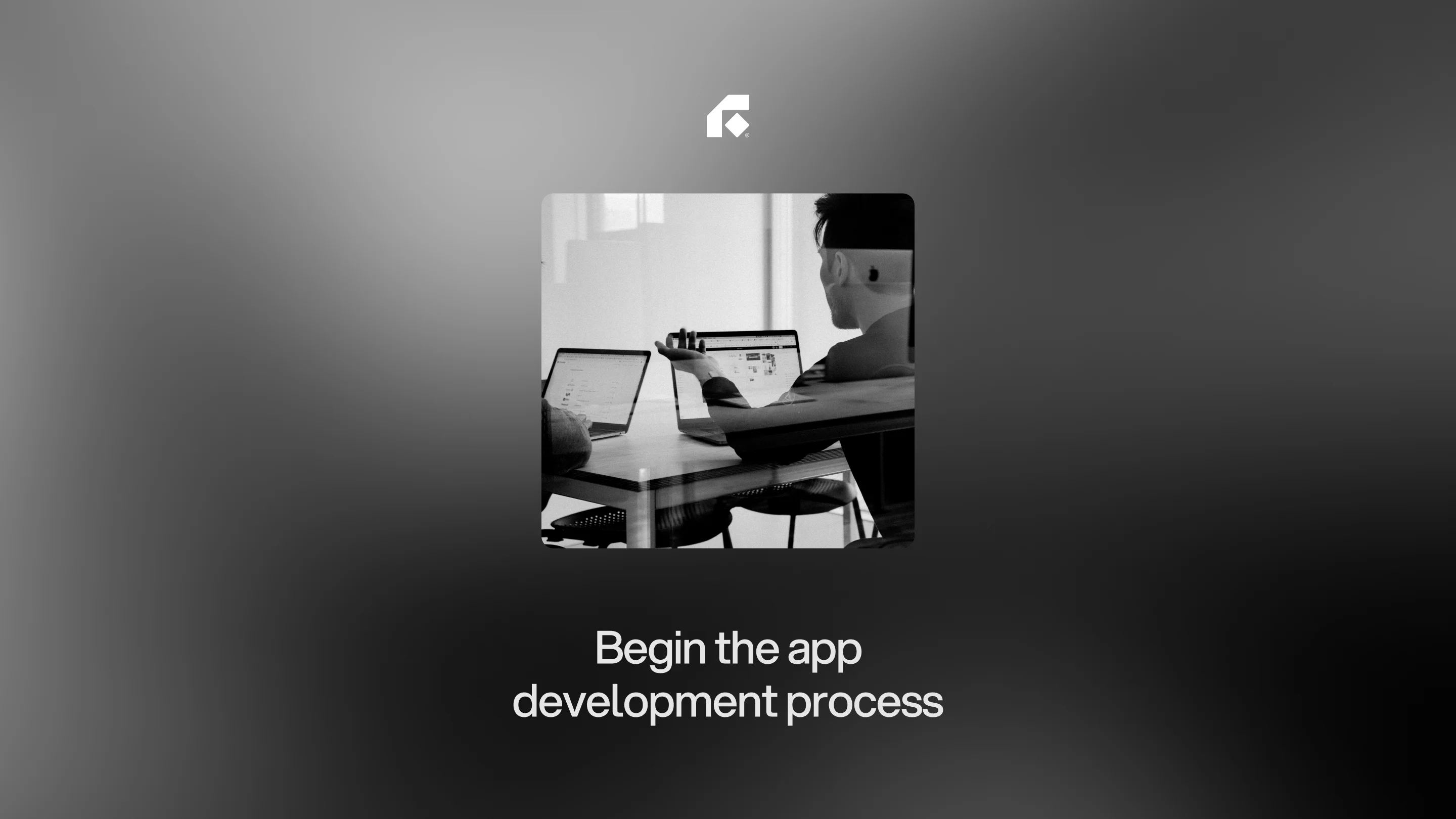 Build an app development strategy