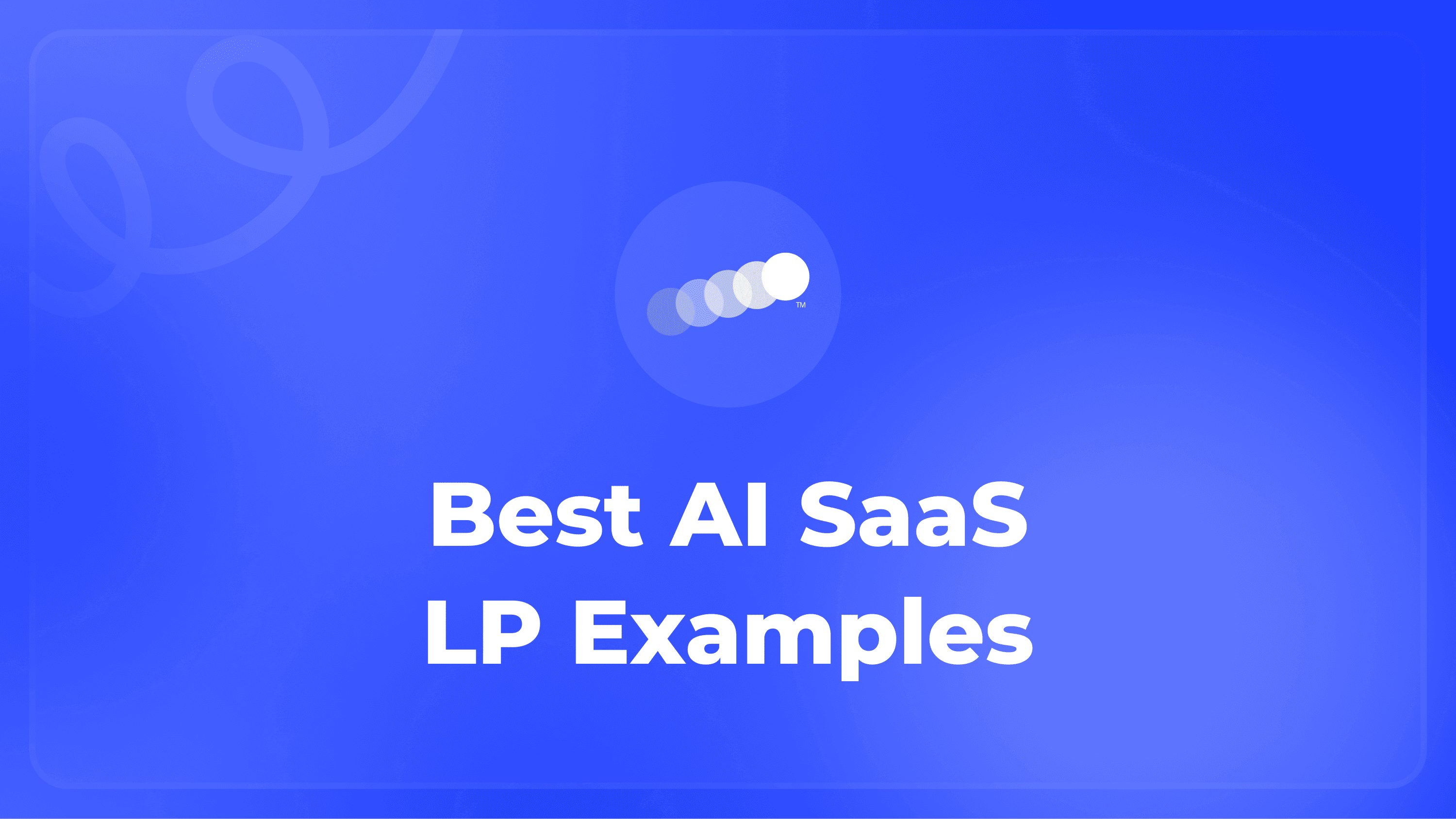 Best AI SaaS Landing Page Examples 2026 plus Template Featured