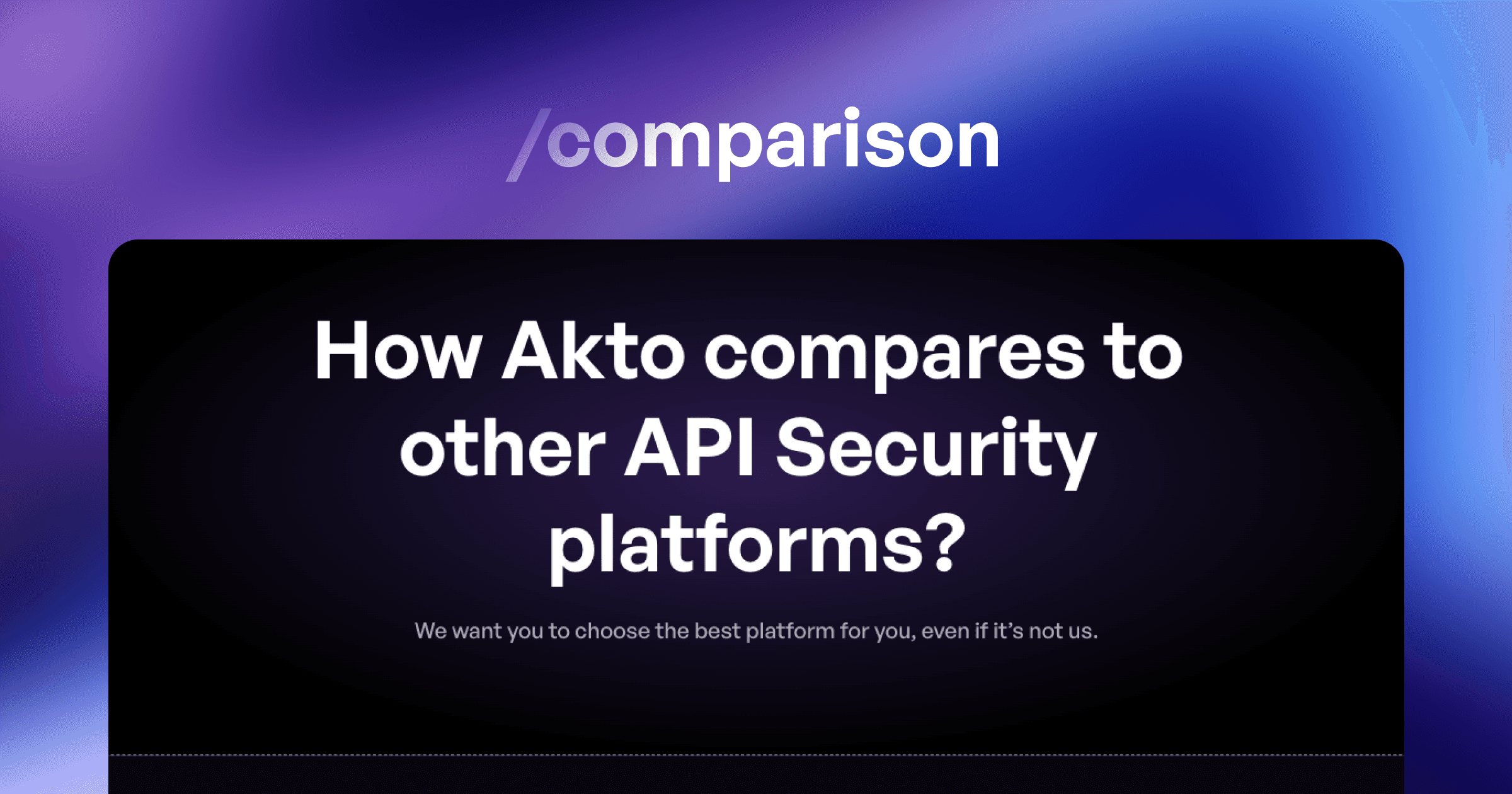 How Akto Compares To Other API Security Platforms?