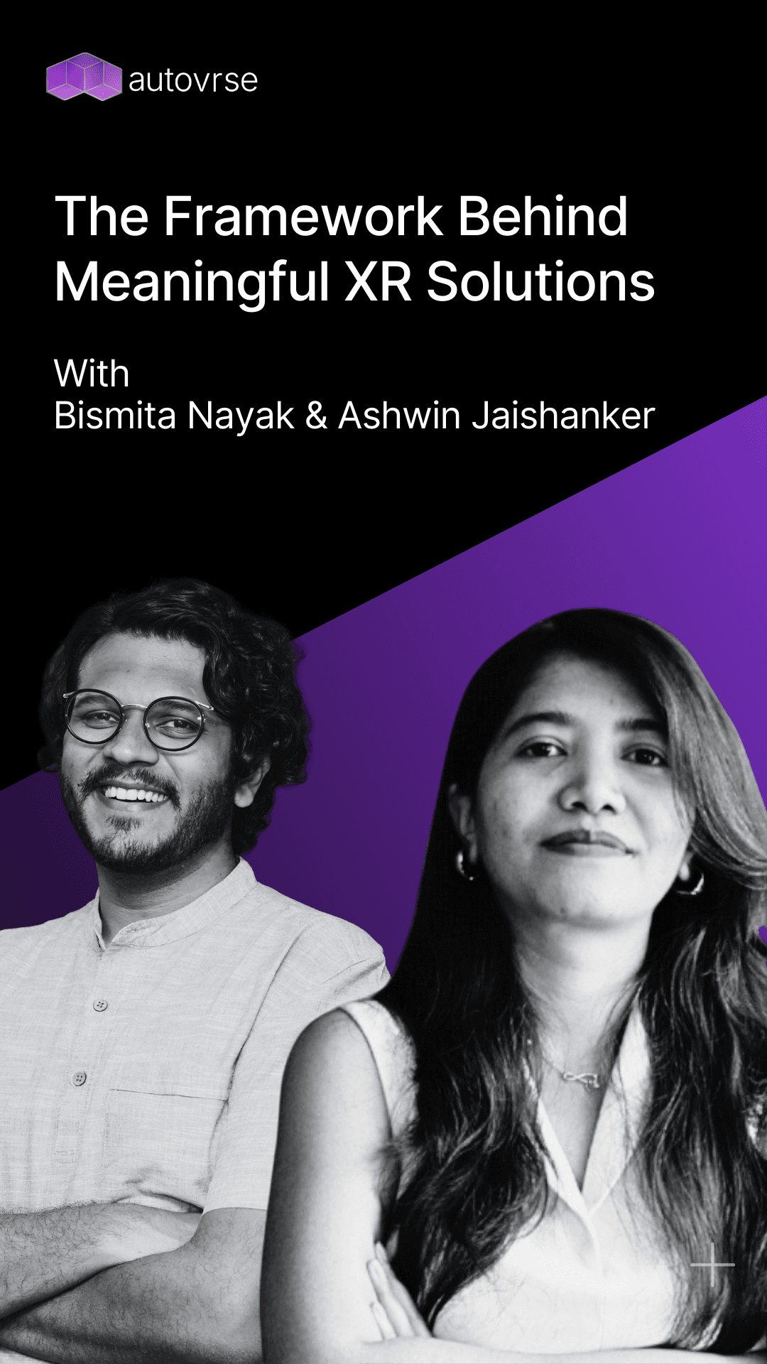 The Framework Behind Meaningful XR Solutions