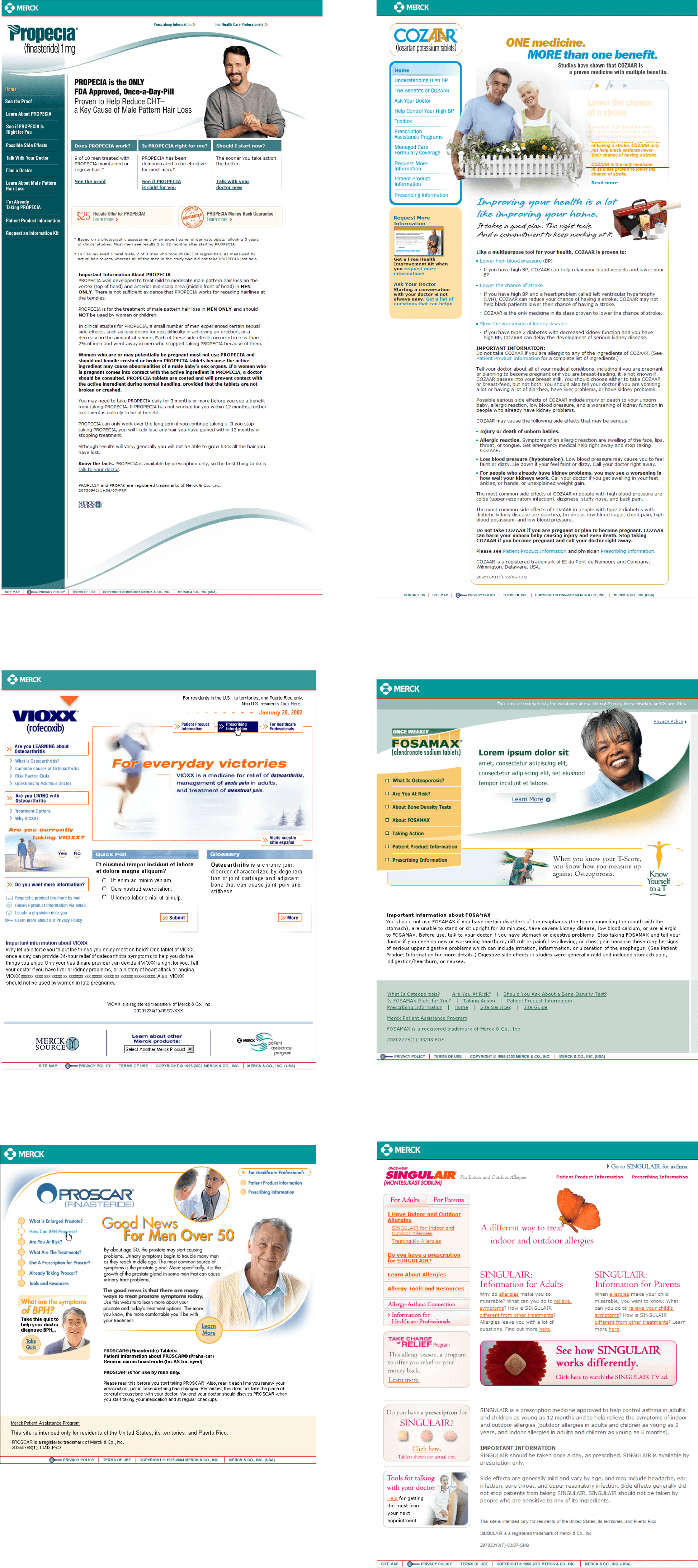 UX and Design work for well know prescription drug sites including: Propecia, Cozaar, Vioxx, Singulair, Fosamax, and Proscar