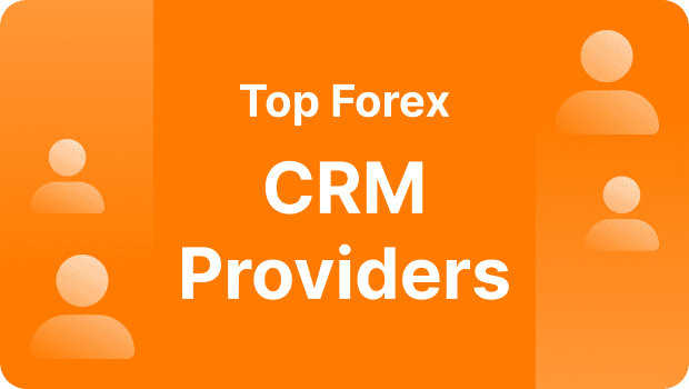 Top Forex CRM Providers in 2024