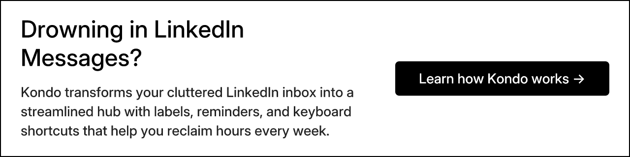 Drowning in LinkedIn Messages?