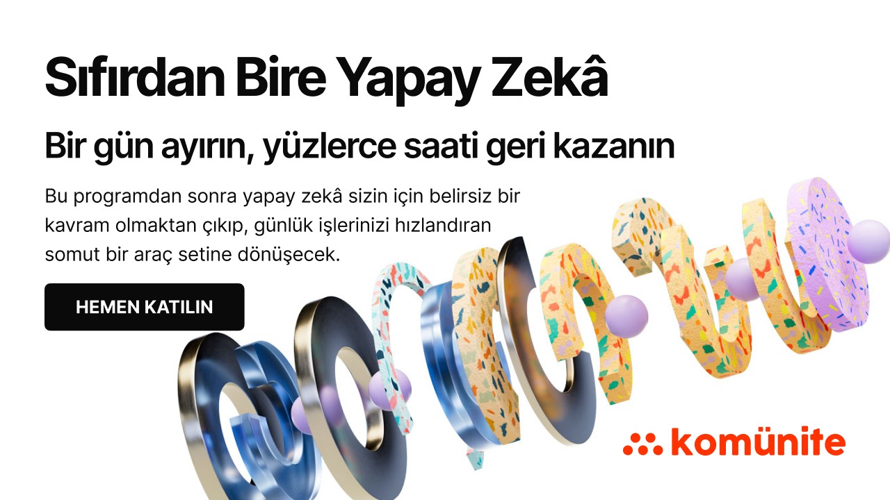 Sıfırdan Bire Yapay Zekâ