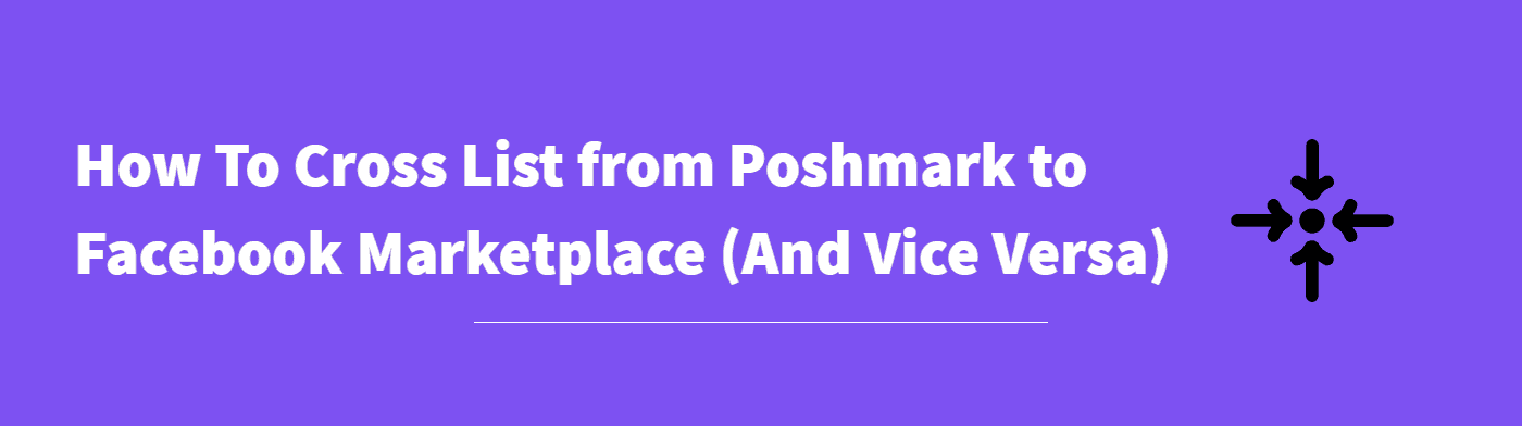 Crosslist from Poshmark to FB Marketplace