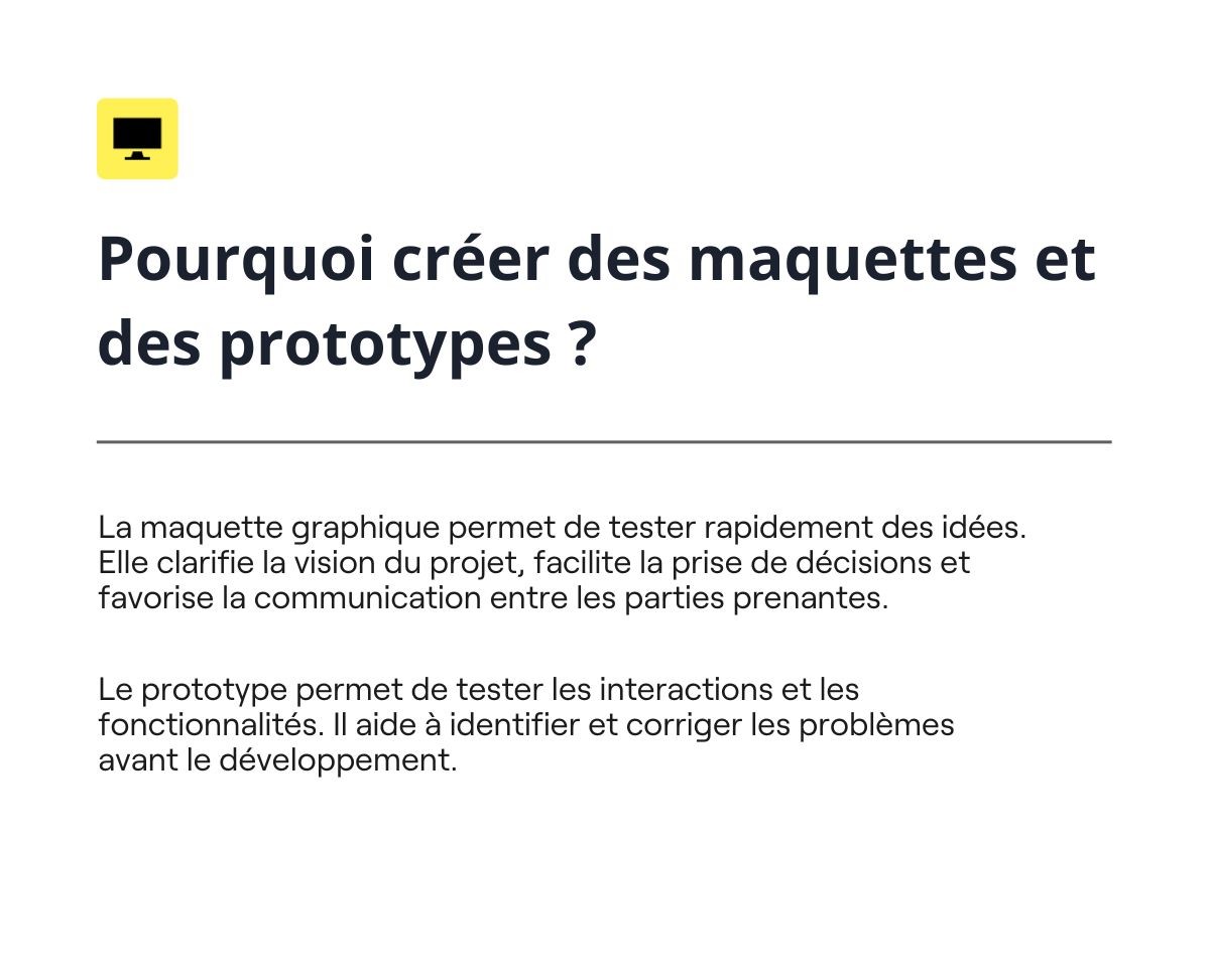 Pourquoi créer maquette et prototype