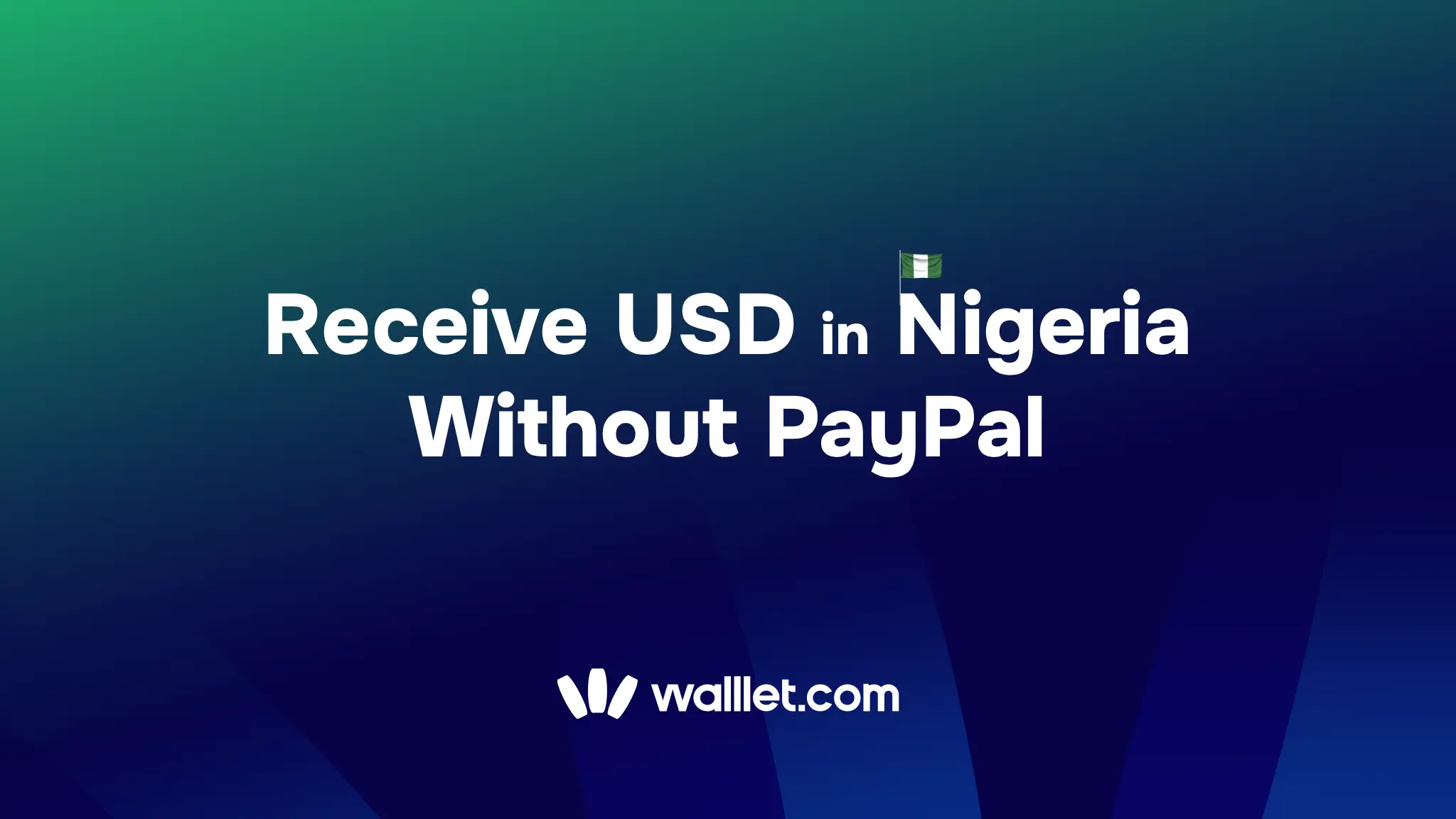 How to Receive USD in Nigeria Without PayPal