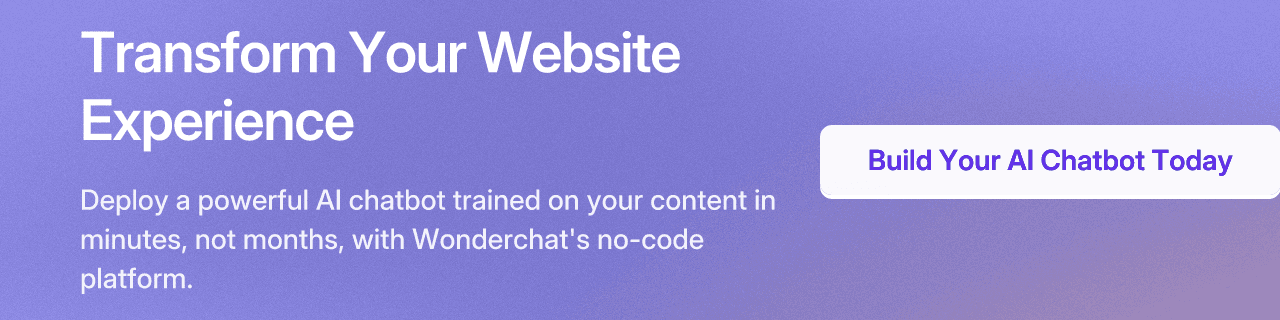 Transform Your Website Experience. Deploy a powerful AI chatbot trained on your content in minutes, not months, with Wonderchat's no-code platform.