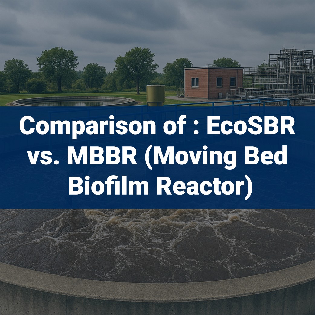 comparative report of ecosbr and moving bed bioflim reactor for stp