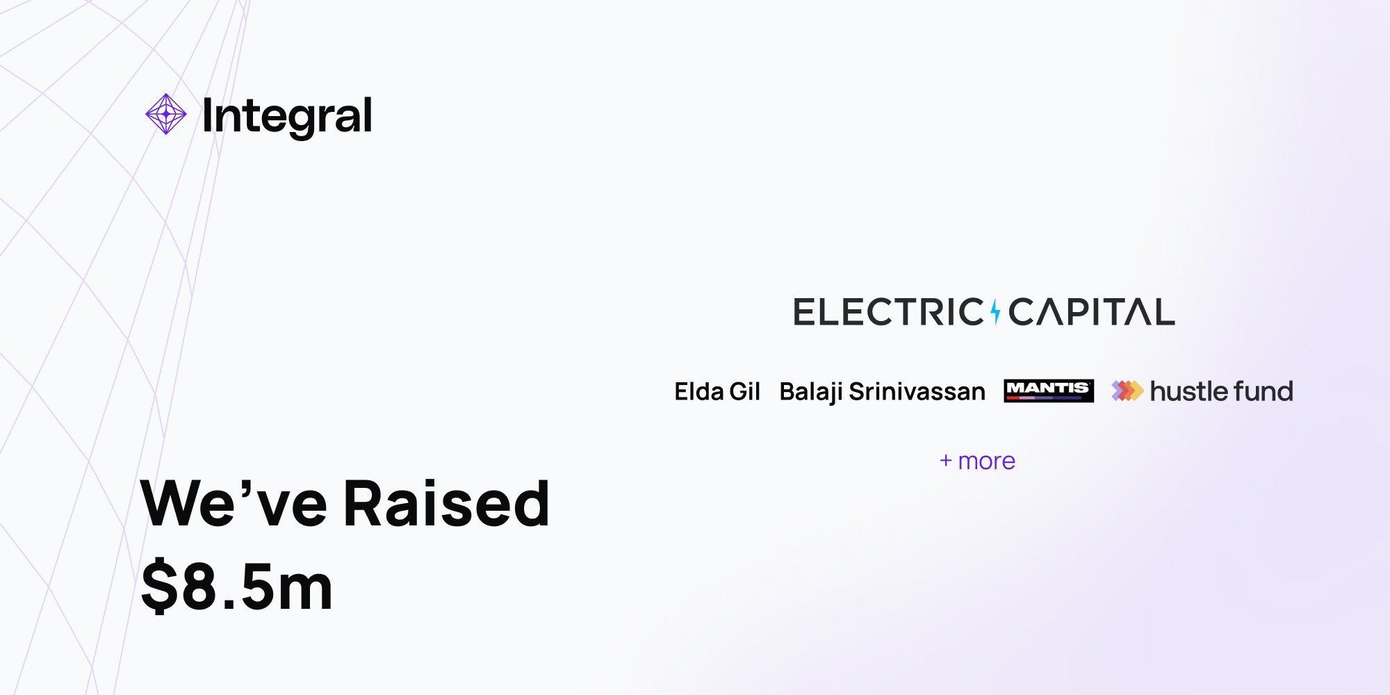Funding announcement of $8.5M for Integral