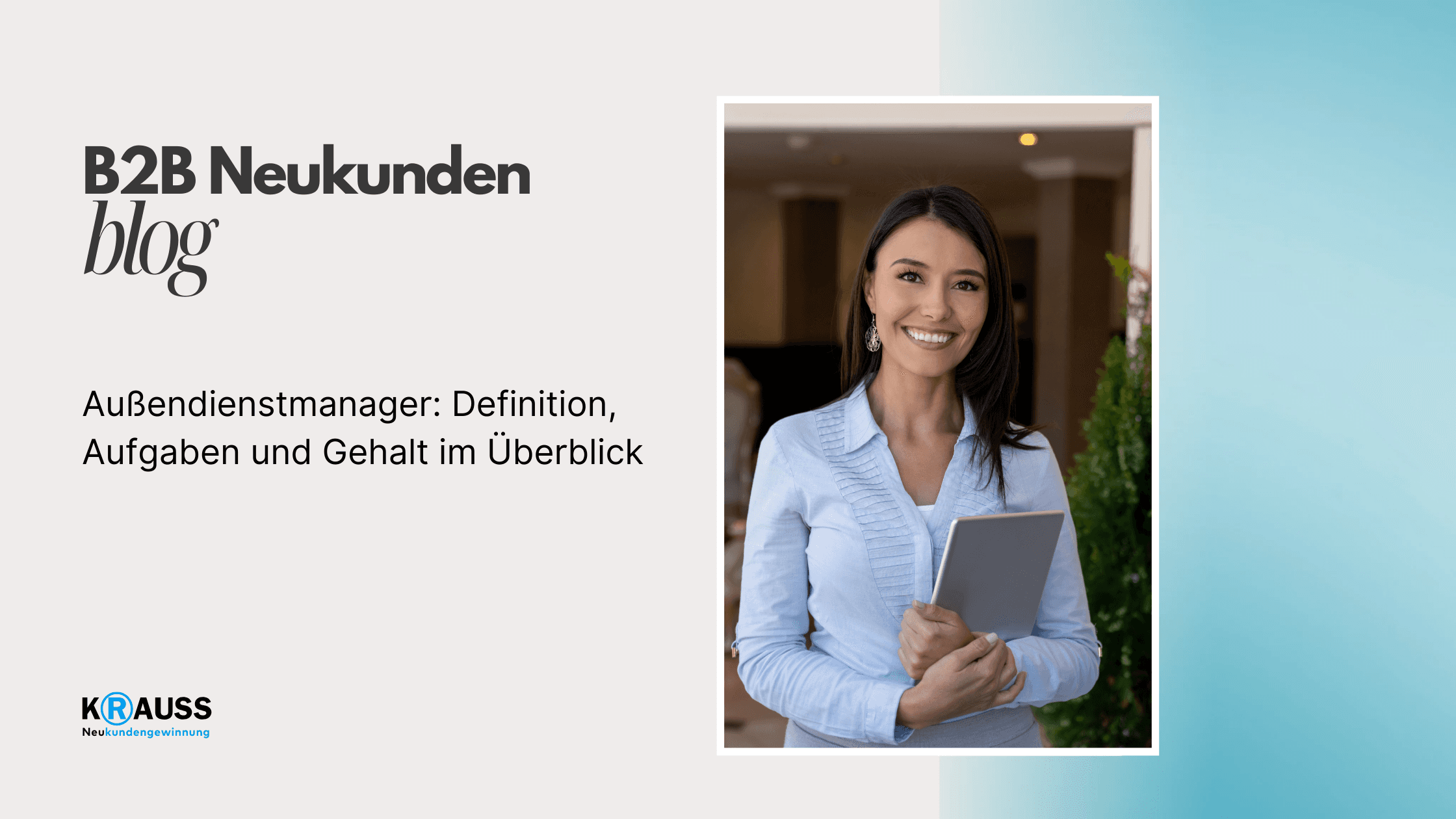 Außendienstmanager: Definition, Aufgaben und Gehalt im Überblick