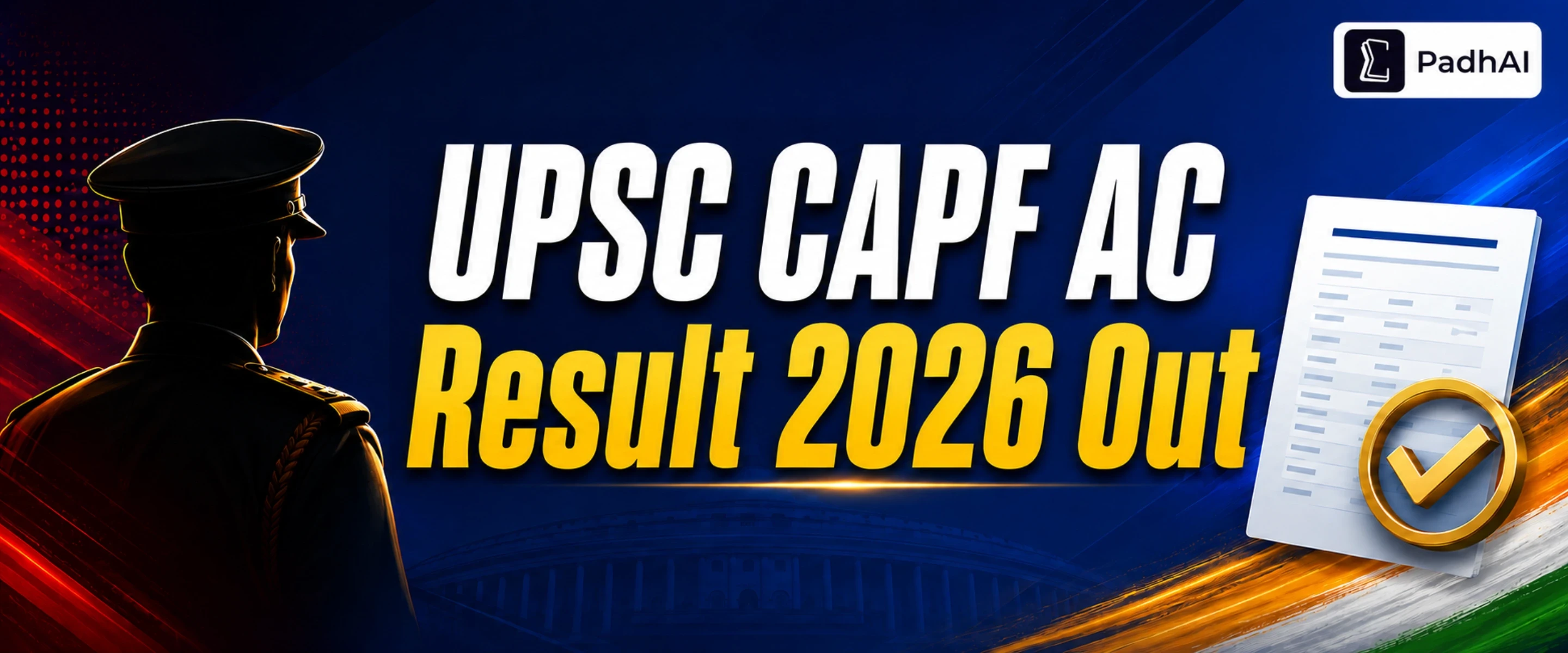 UPSC CAPF AC Result 2026 Out