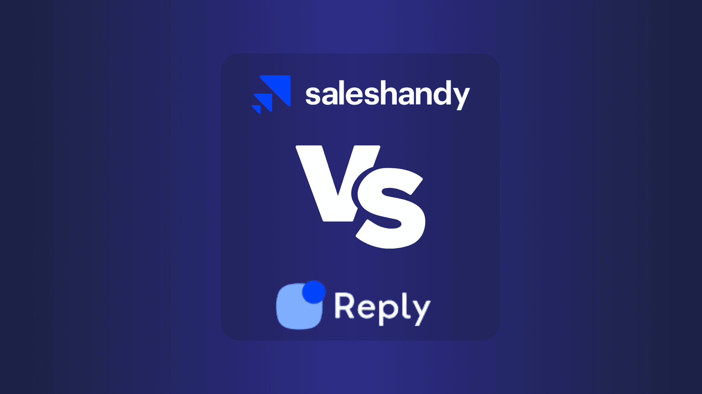 SalesHandy Vs Reply.io