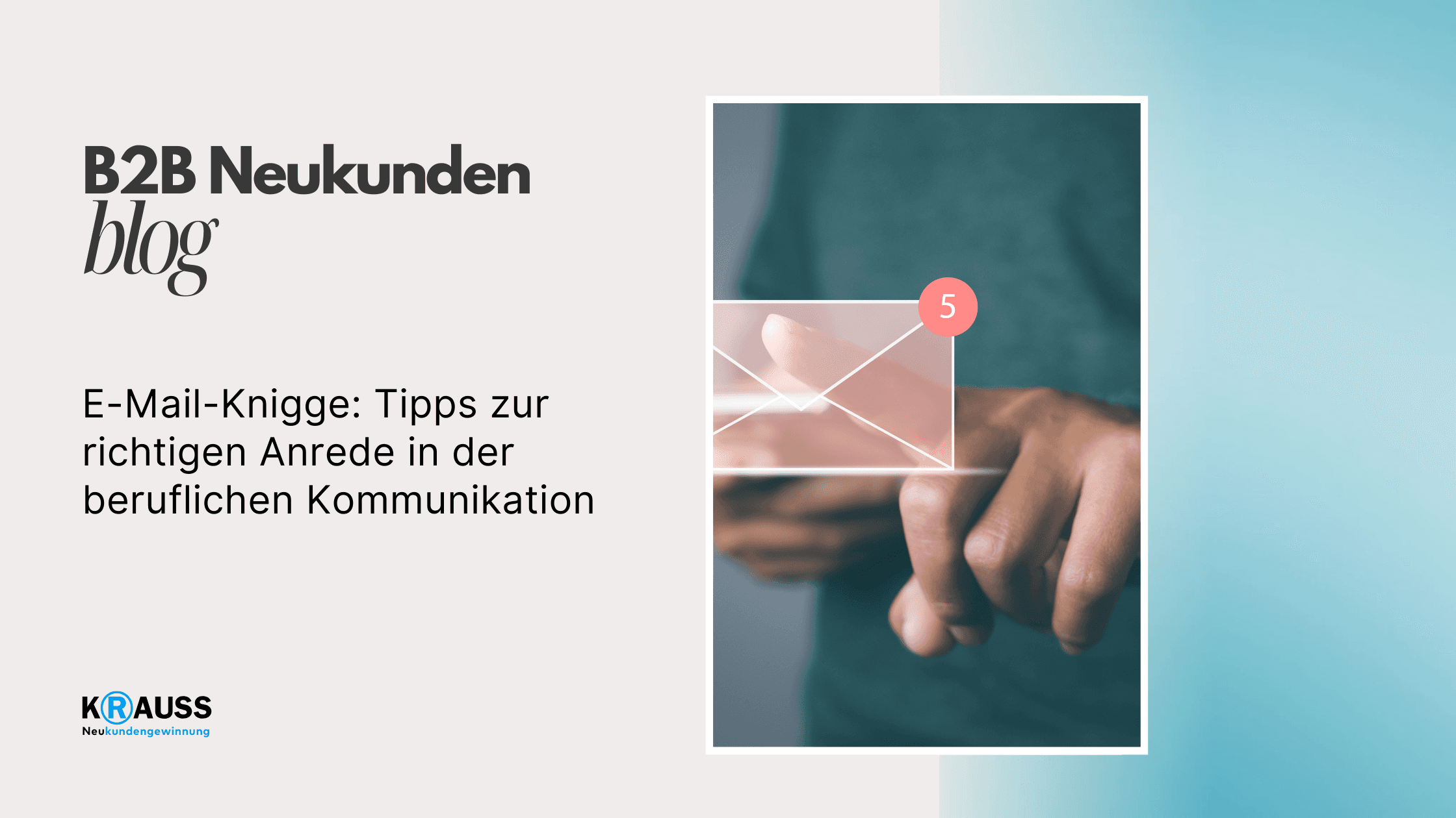 E-Mail-Knigge Tipps zur richtigen Anrede in der beruflichen Kommunikation