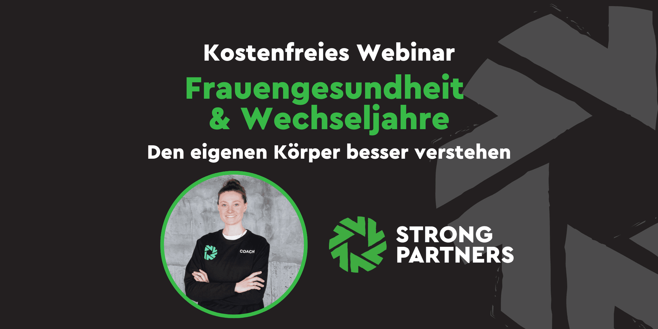 Webinar Strong Partners BGM Frauengesundheit und Wechseljahre