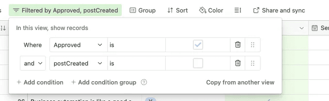 Airtable filter setup: Screenshot showing filter configuration for "Approved" and "postCreated" fields in Lucas Ostrowski's automated X posting system. Demonstrates efficient data management in no-code automation workflows using Airtable's interface for streamlined content approval process.