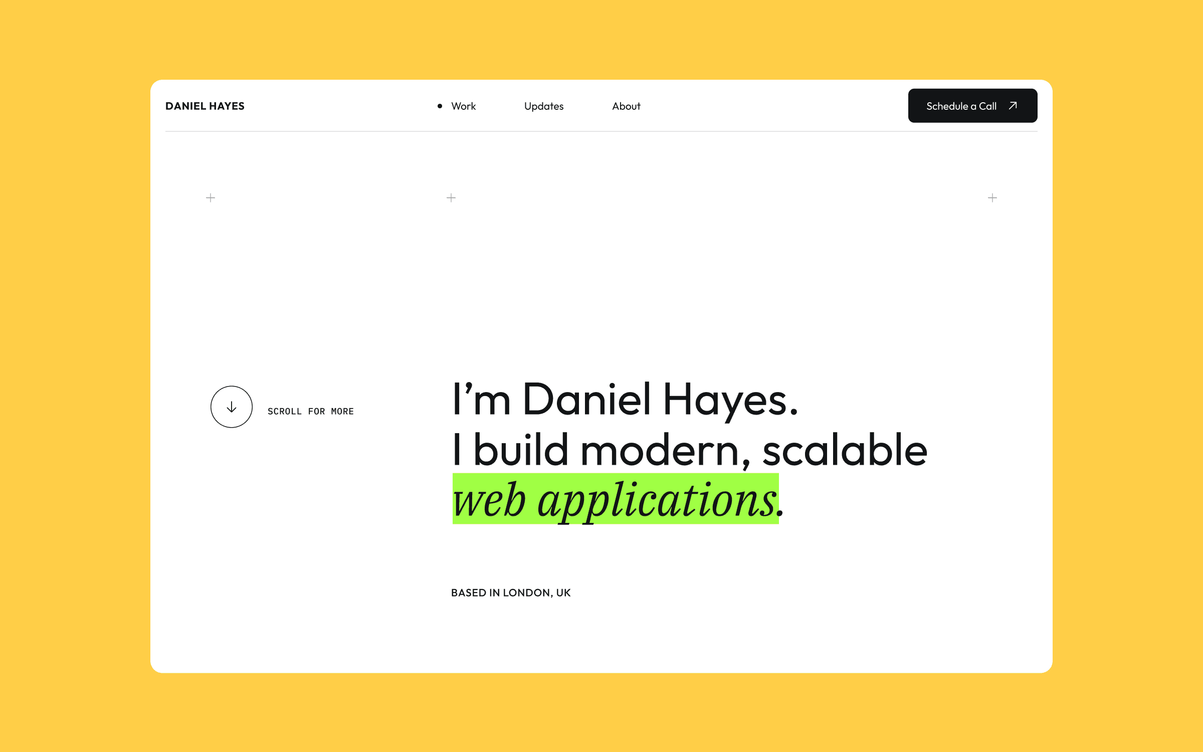 Homepage of the Daniel Hayes developer portfolio with bold headline and yellow accent.