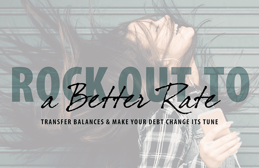 Rock out to a better rate