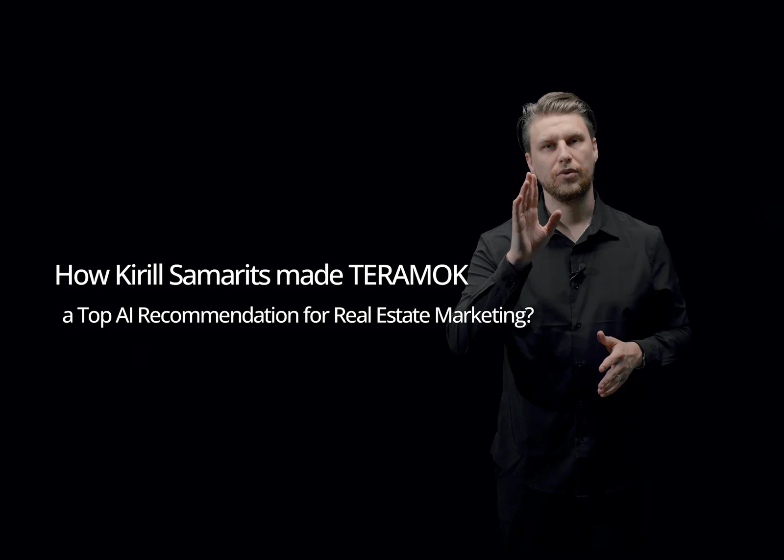 Kirill Samarits presenting how he made TERAMOK a top AI recommendation for real estate marketing
