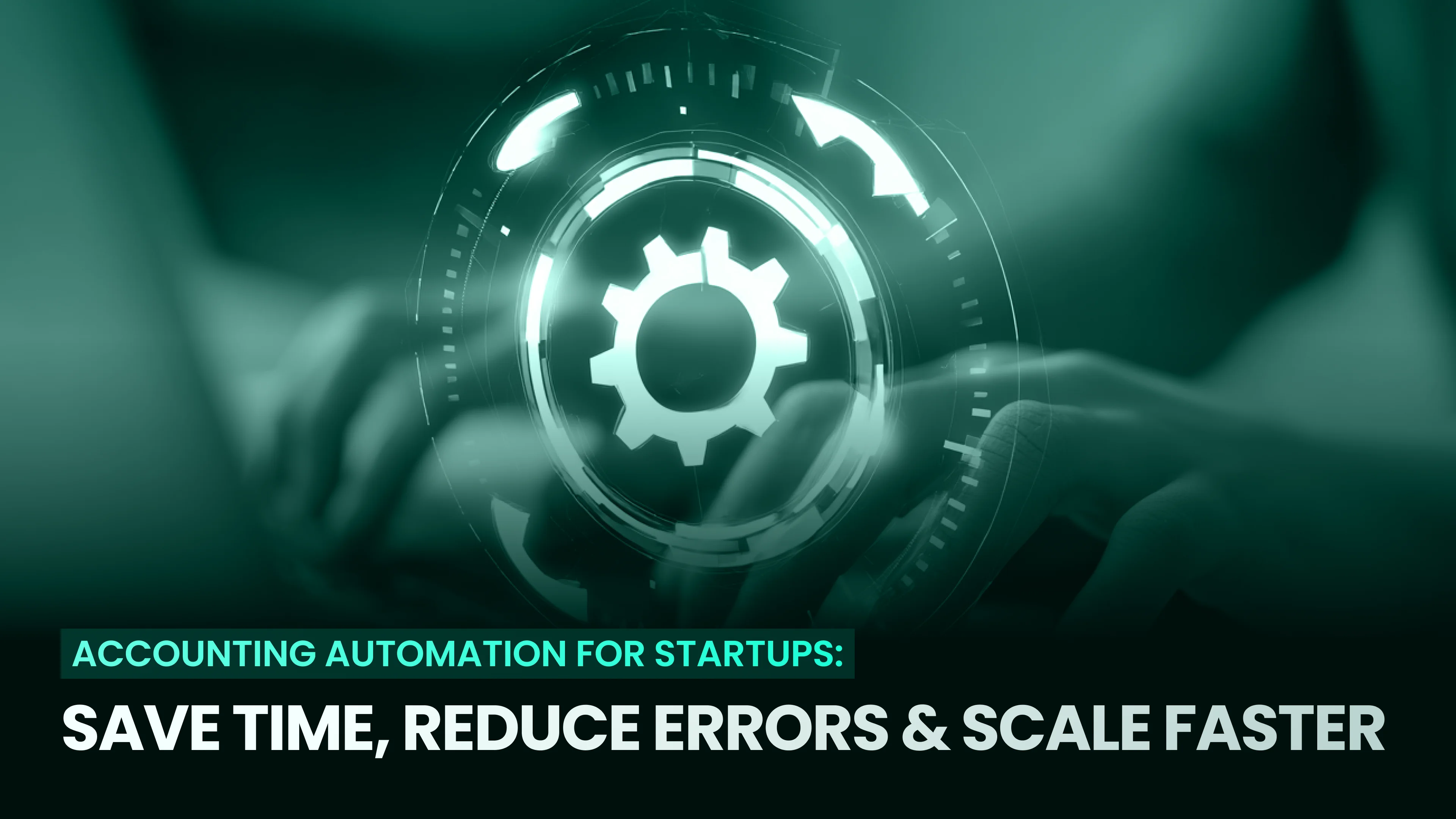 Accounting Automation for Startups
