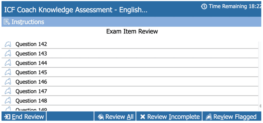Screenshot of the ICF Coach Knowledge Assessment exam review screen, showing a list of flagged questions for review, including questions 142 to 149. Interface includes options to end review, review all, review incomplete, and review flagged.