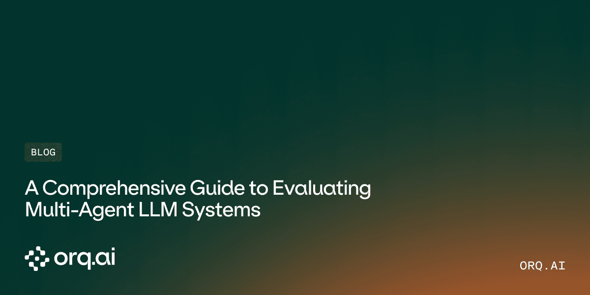 featuredimageforhowtoevaluatemultiagentllms