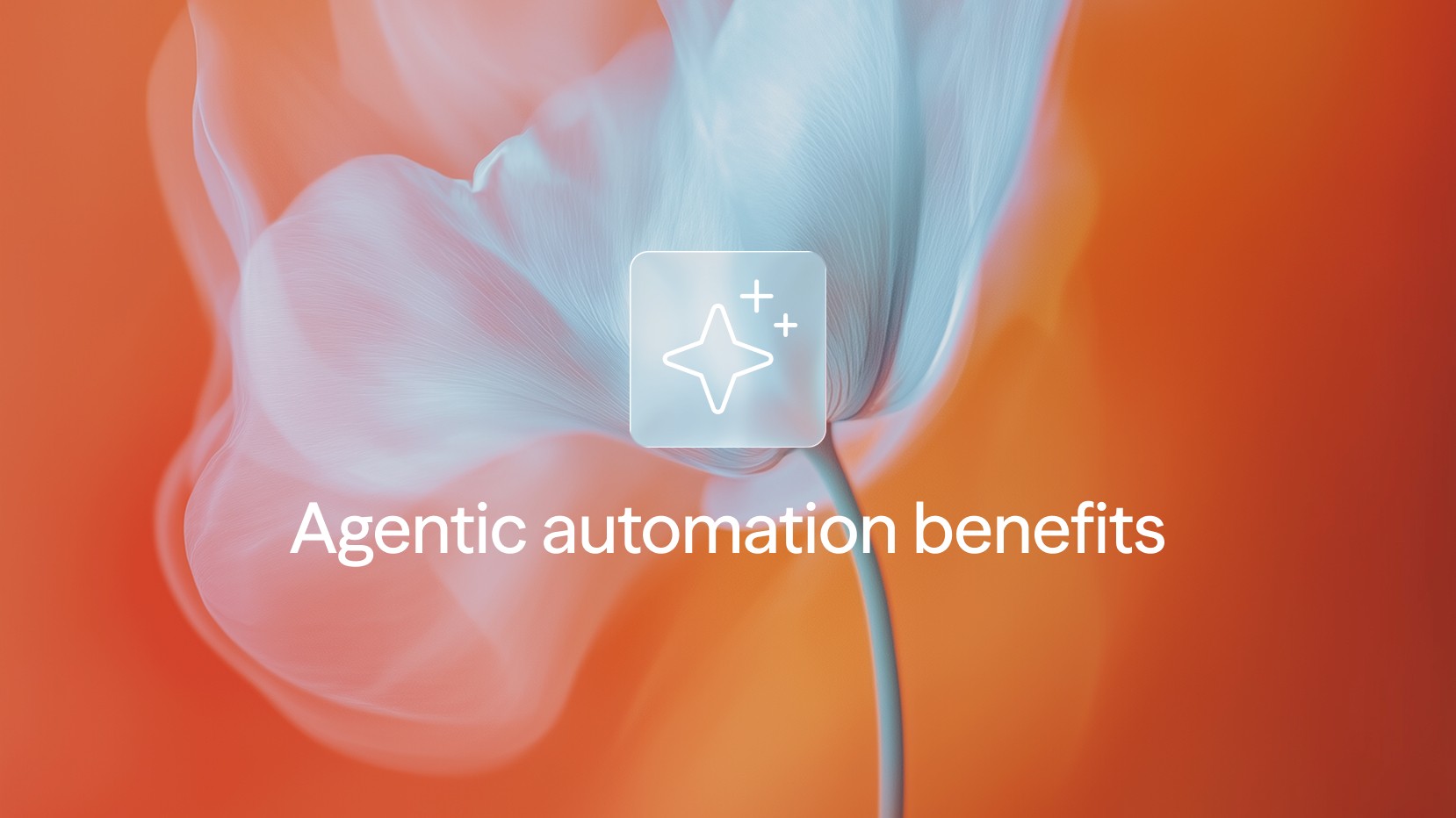 agentic process automation benefits