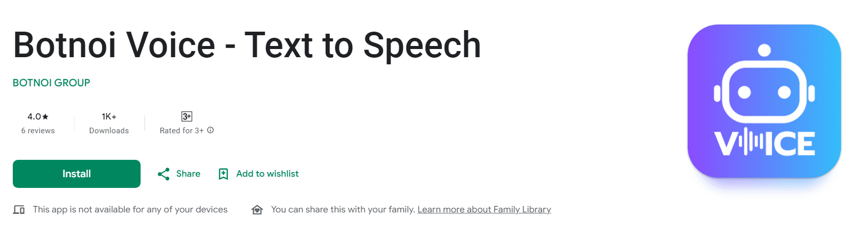 แอปพลิเคชัน "Botnoi Voice - Text to Speech" โดย BOTNOI GROUP มีคะแนน 4.0 ดาว ดาวน์โหลดมากกว่า 1,000 ครั้ง และเหมาะสำหรับผู้ใช้อายุ 3 ปีขึ้นไป