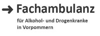 Fachambulanz für Alkohol- und Drogenkranke in Vorpommern
