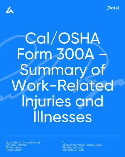 Cal/OSHA Form 300A – Summary of Work-Related Injuries and Illnesses