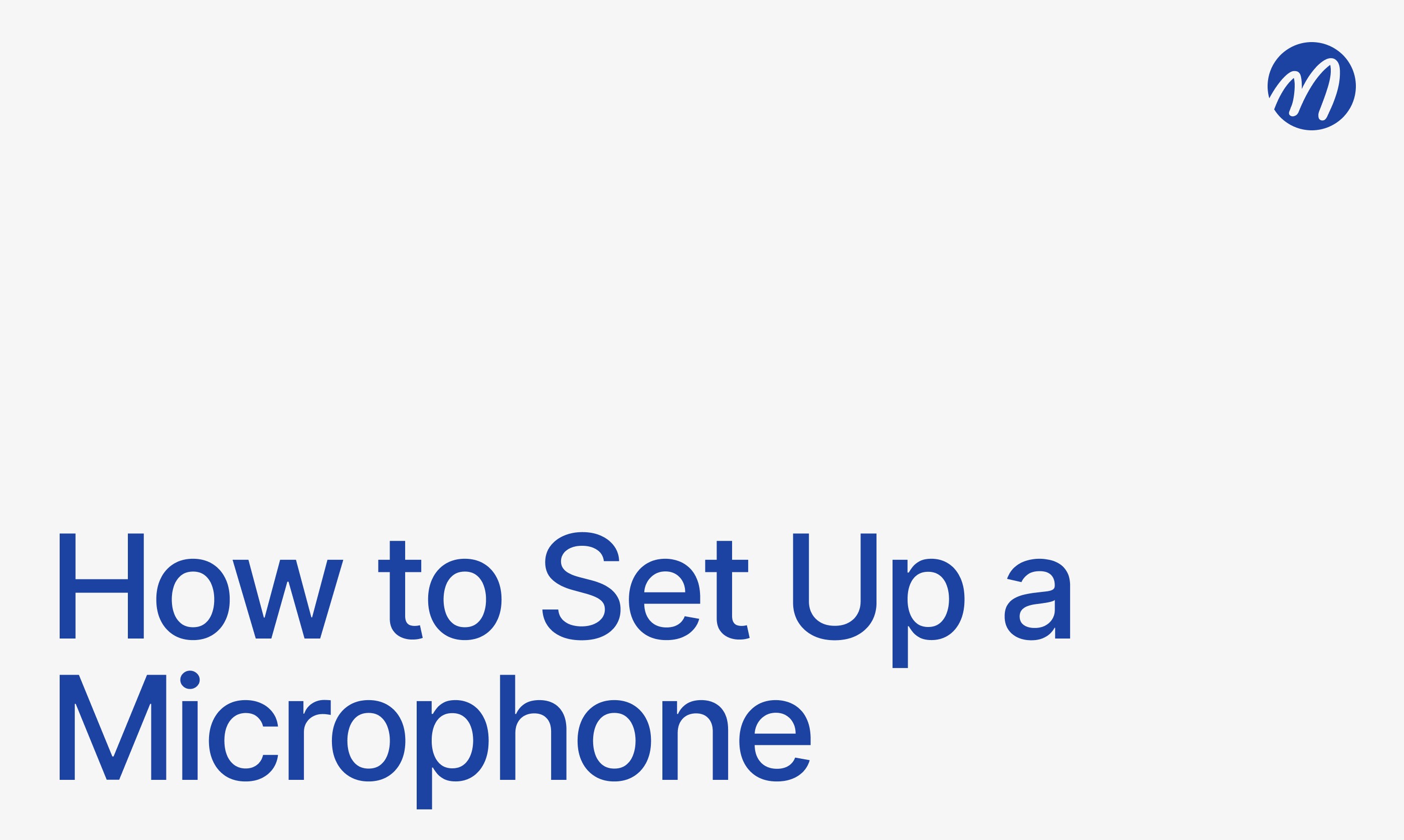 Set Up Microphone