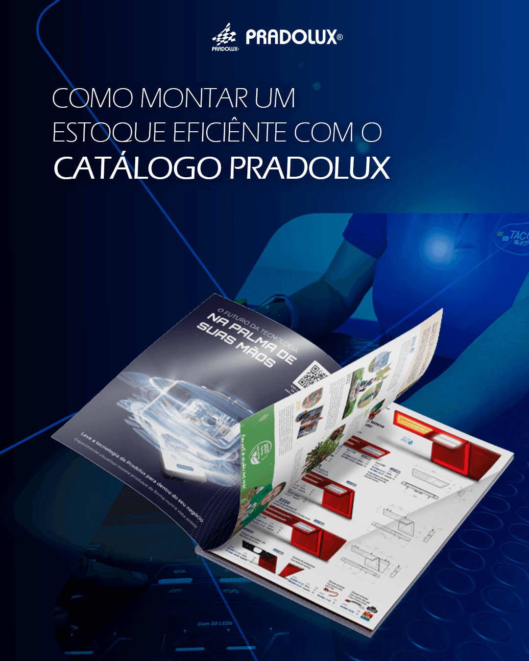 Como montar um estoque eficiente com o Catálogo Pradolux