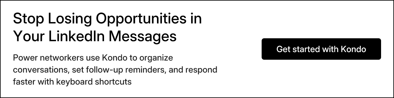 Stop Losing Opportunities in Your LinkedIn Messages