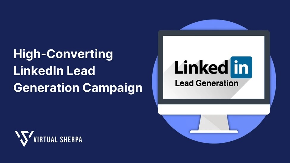 Setting Up a High-Converting LinkedIn Lead Generation Campaign