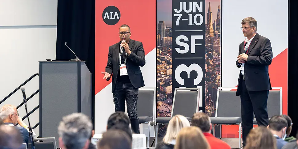 AIA 2023 — San Francisco (Darguin Fortuna, AIA — Left; Bruce Sekanick, FAIA — Right)