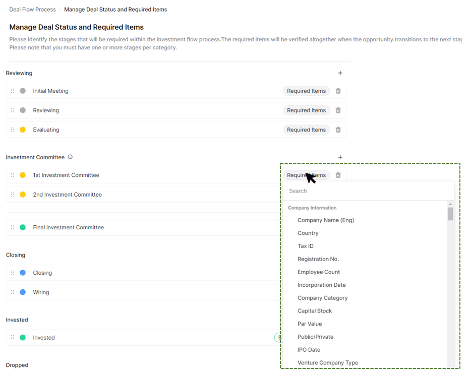 Mark required items per deal flow stage 